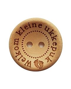 Durable houten tekst knoop 'Welkom kleine ukkepuk'  25mm 